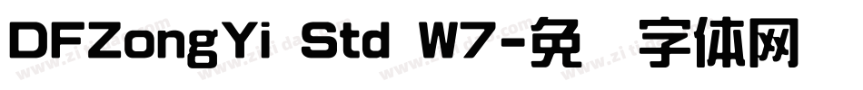 DFZongYi Std W7字体转换